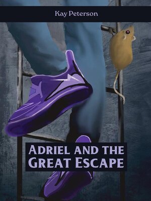 cover image of Adriel and the Great Escape